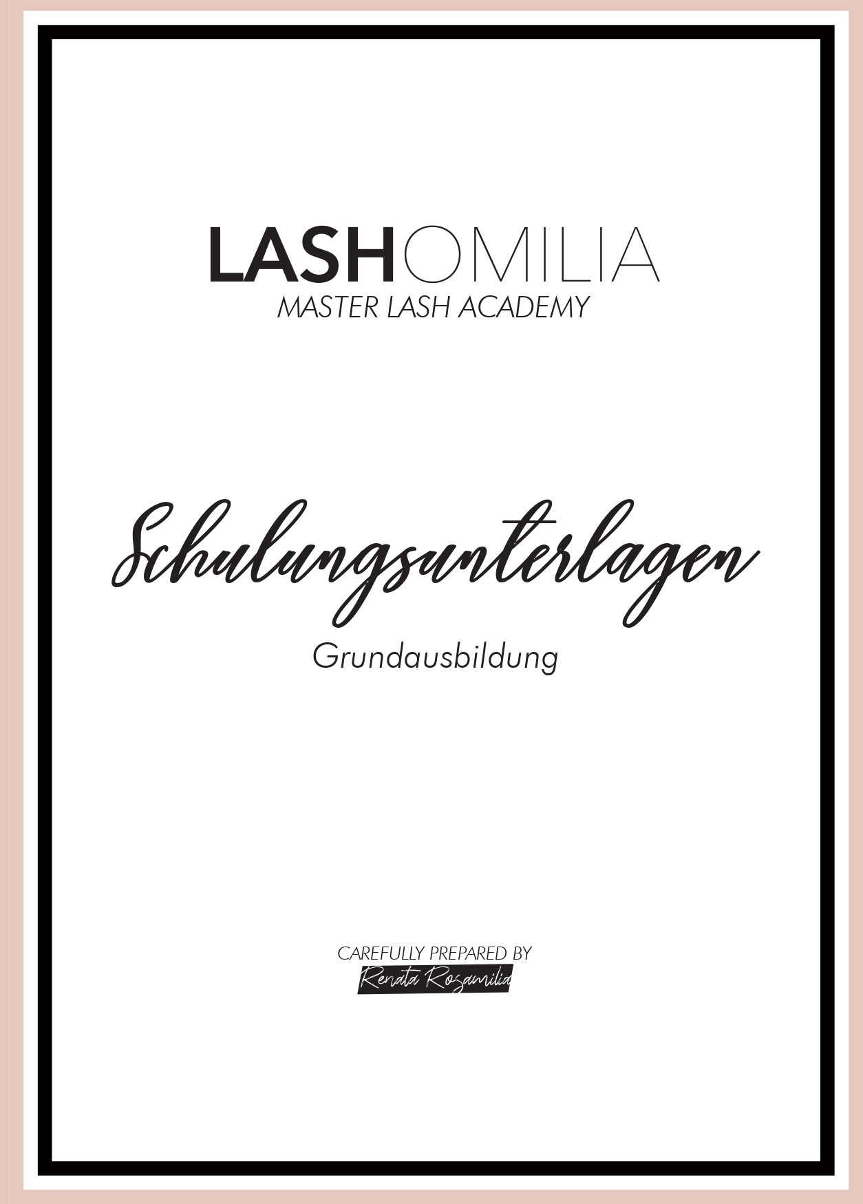 Lashomilia Schulungsunterlagen  Grundausbildung 